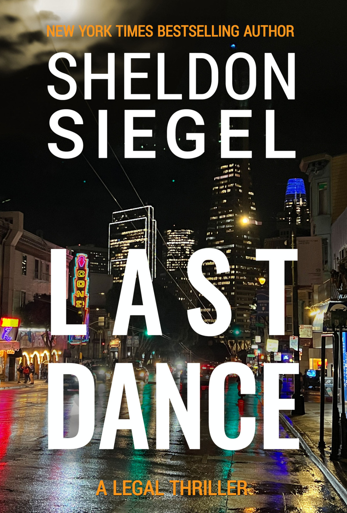 Last Dance Sheldon Siegel