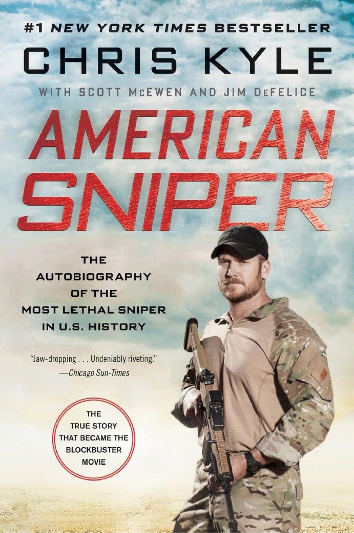 American Sniper The Autobiography Of The Most Lethal Sniper In Us Military History Chris Kyle Scott Mcewen Jim Defelice