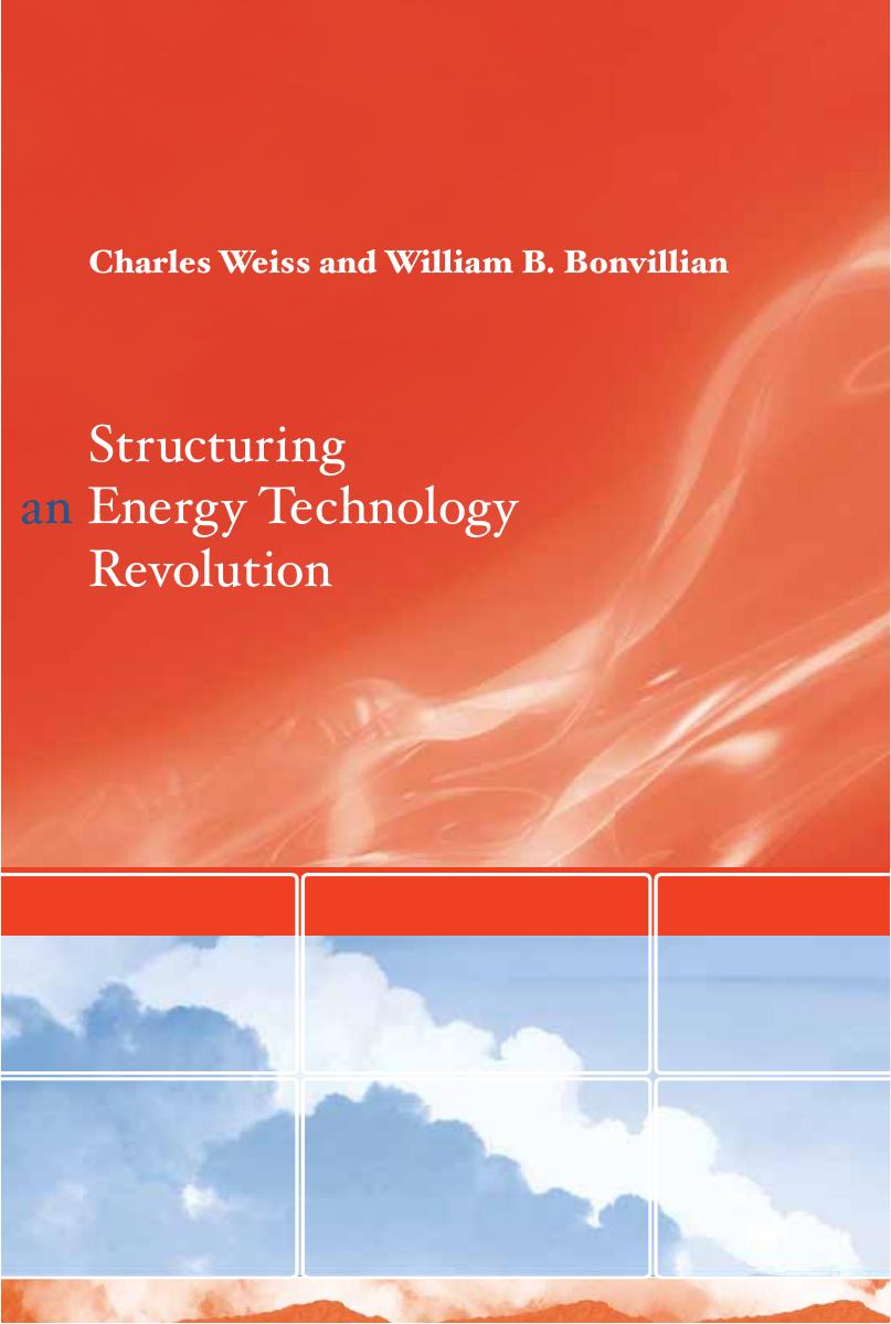 Structuring An Energy Technology Revolution Weiss