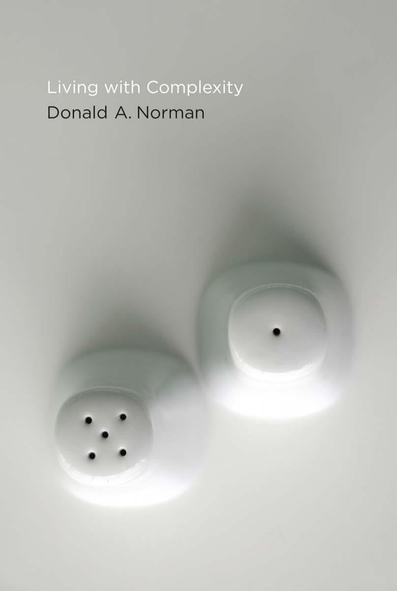 Living With Complexity Donald A Norman