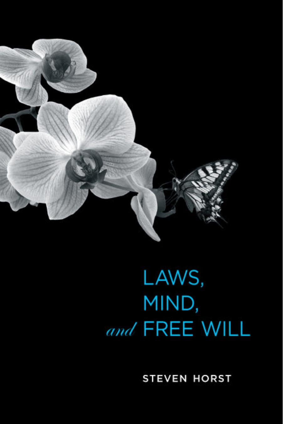 Laws Mind And Free Will Steven W Horst