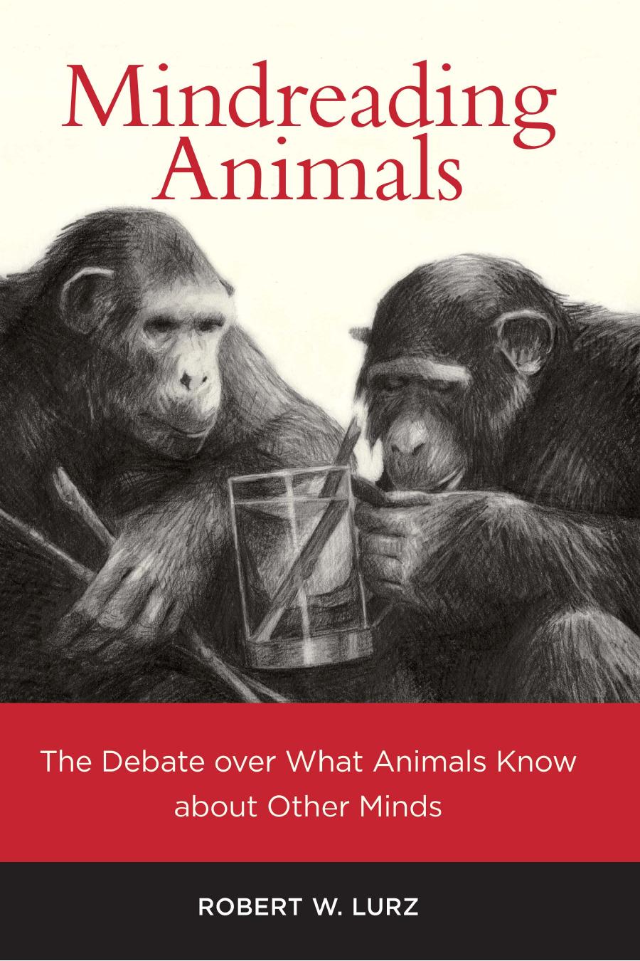 Mindreading Animals Lurz Robert W
