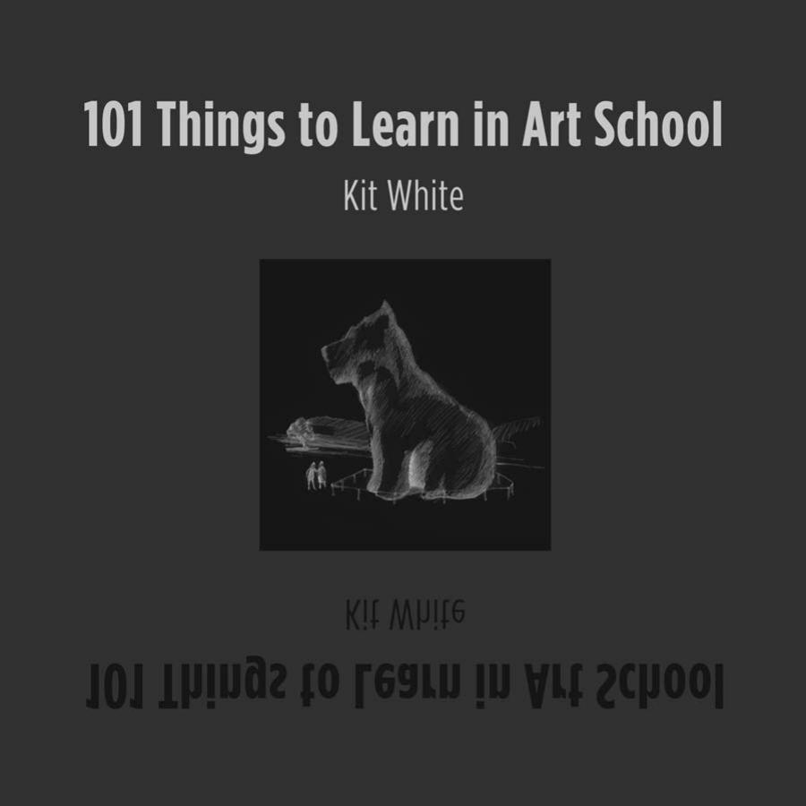 101 Things To Learn In Art School Kit White