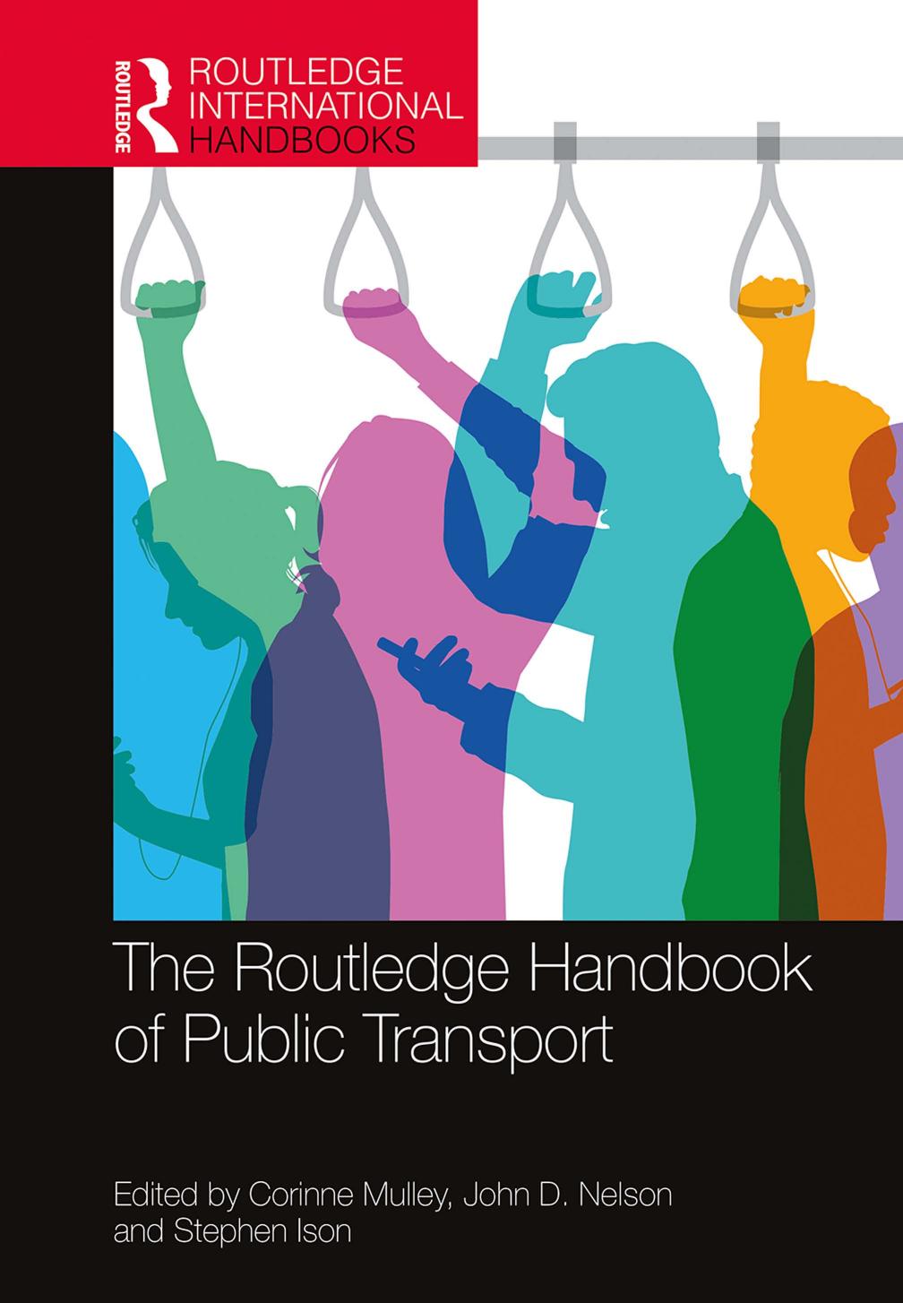 The Routledge Handbook Of Public Transport Taylor Francis Group