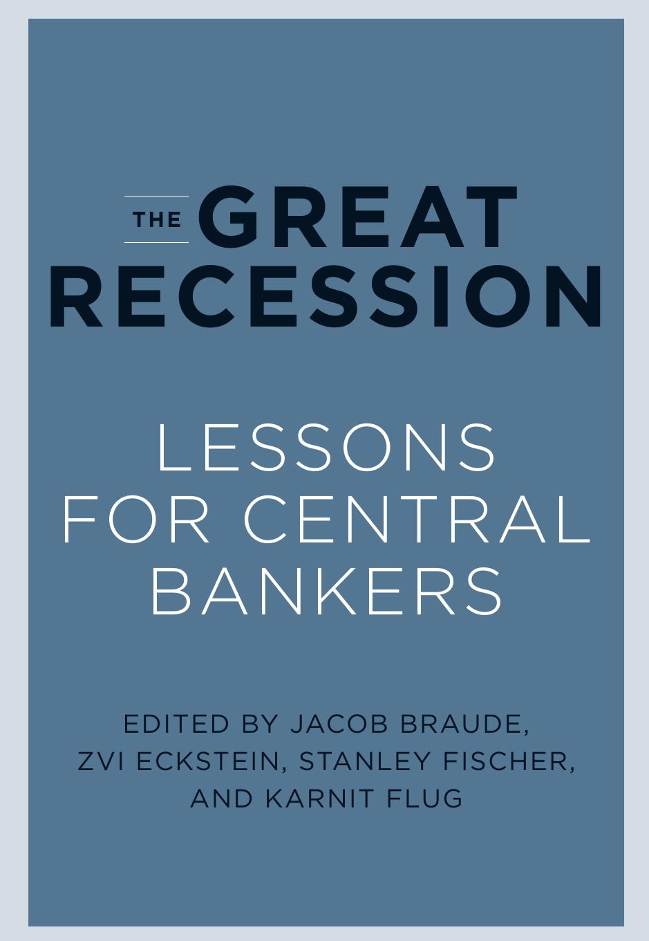 The Great Recession Braude Jacob Eckstein Zvi Fischer Stanley