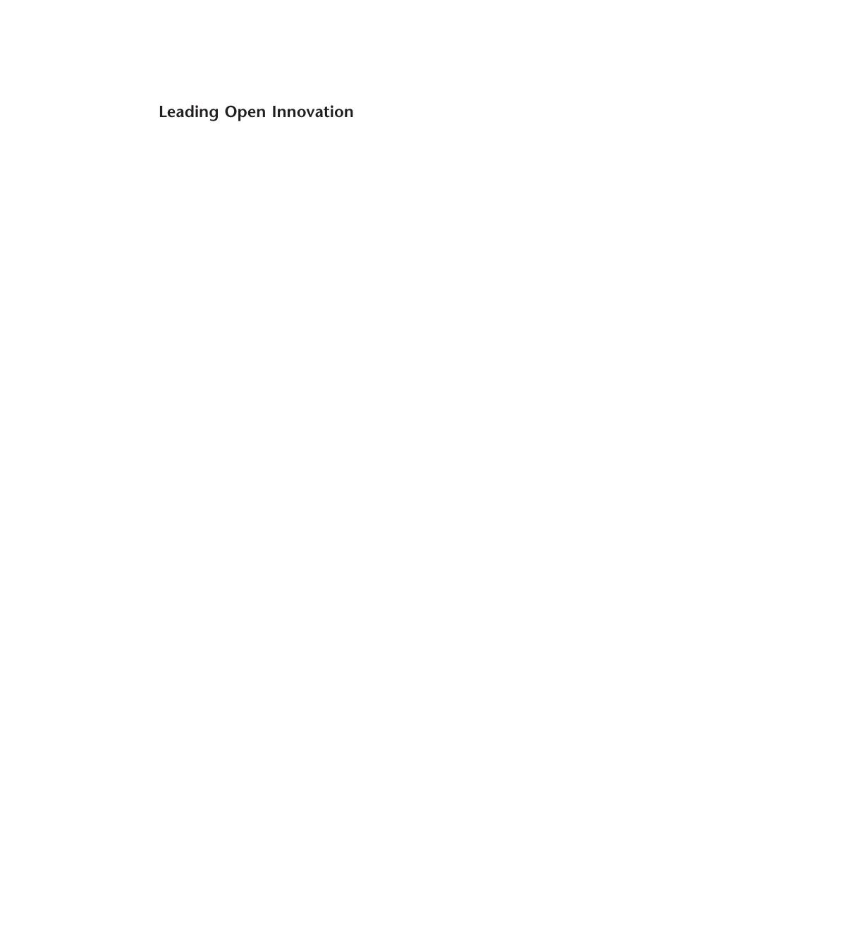 Leading Open Innovation Anne Sigismund Huff Kathrin M Mslein Ralf Reichwald