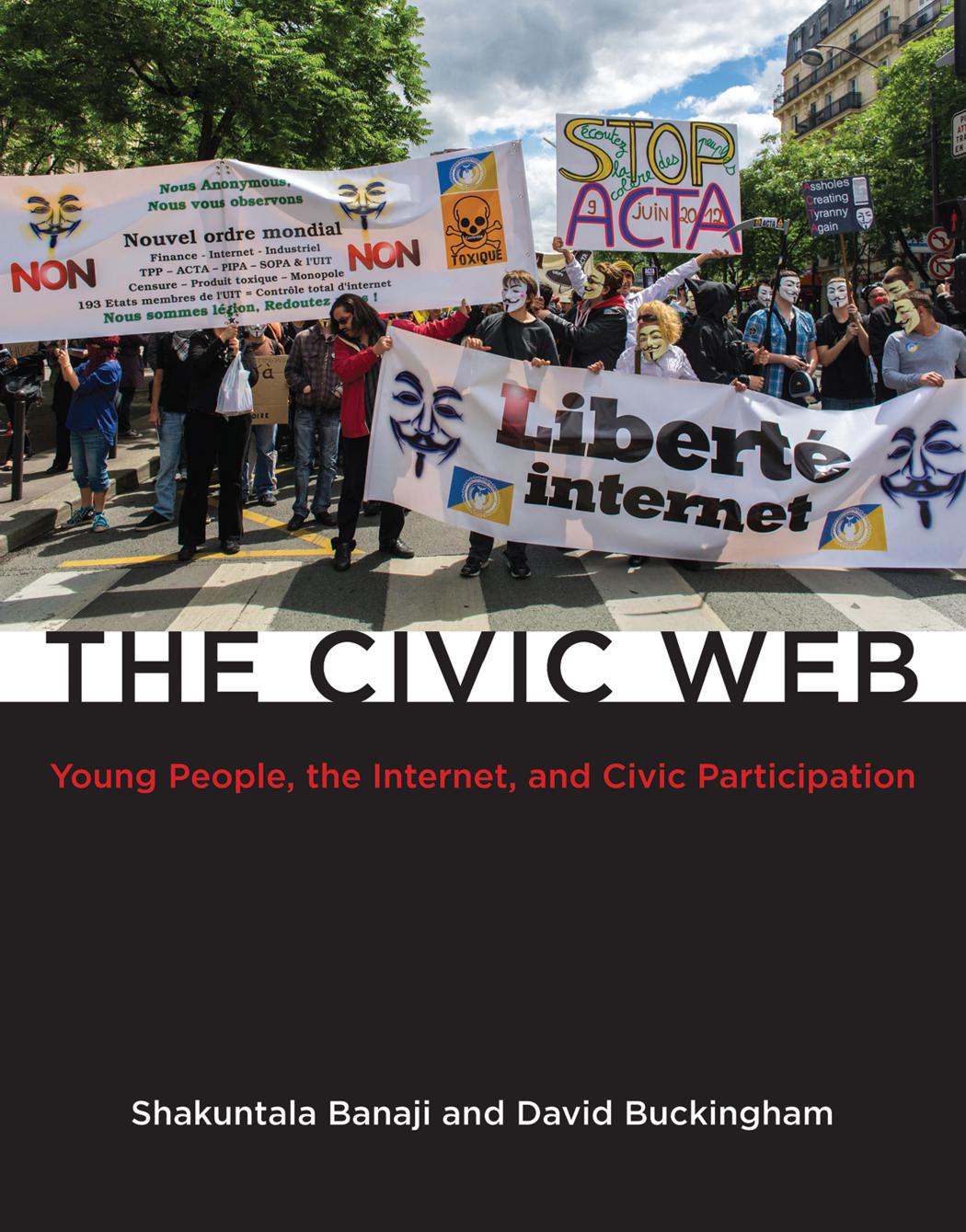 The Civic Web Young People The Internet And Civic Participation Banaji