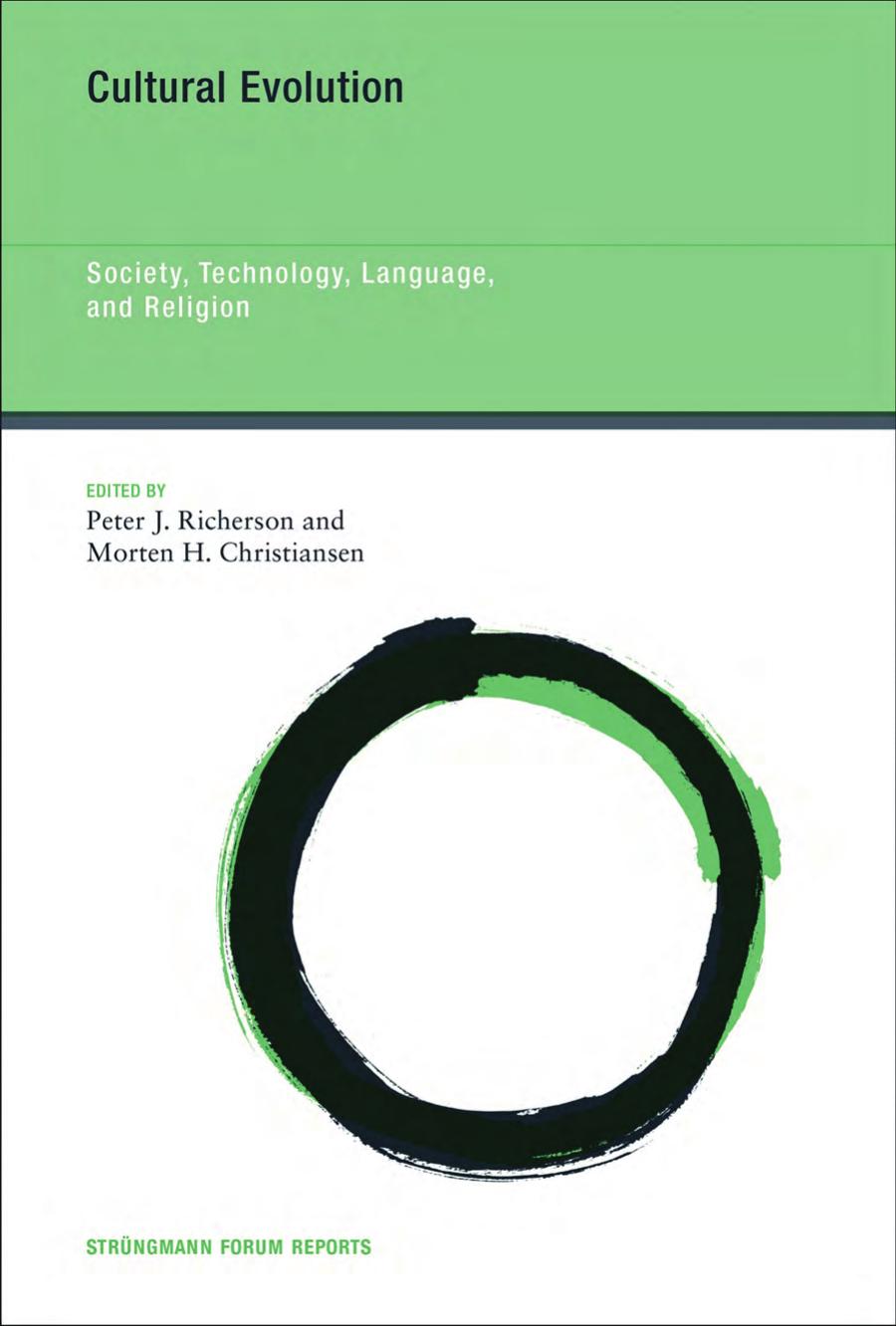 Cultural Evolution Society Technology Language And Religion Richerson