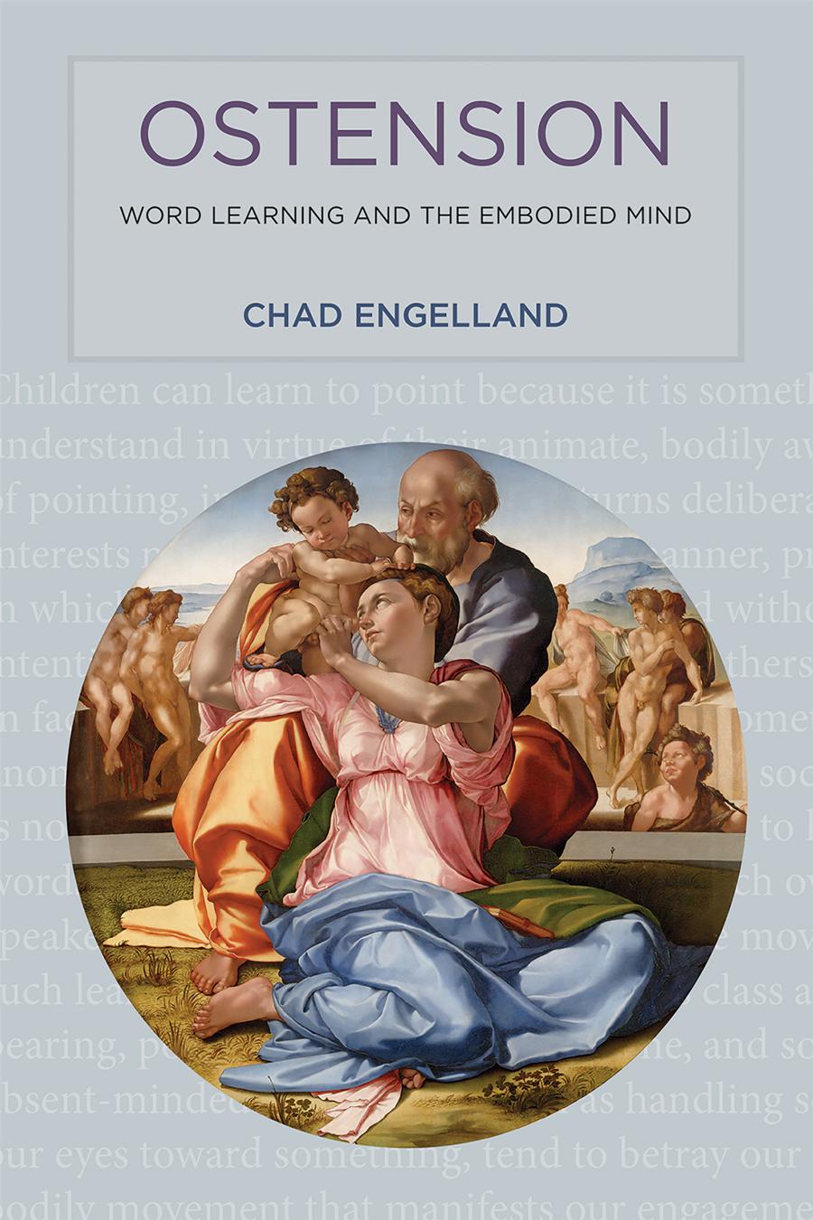 Ostension Word Learning And The Embodied Mind Engelland Chad