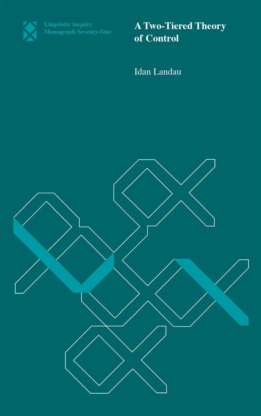 A Twotiered Theory Of Control Idan Landau