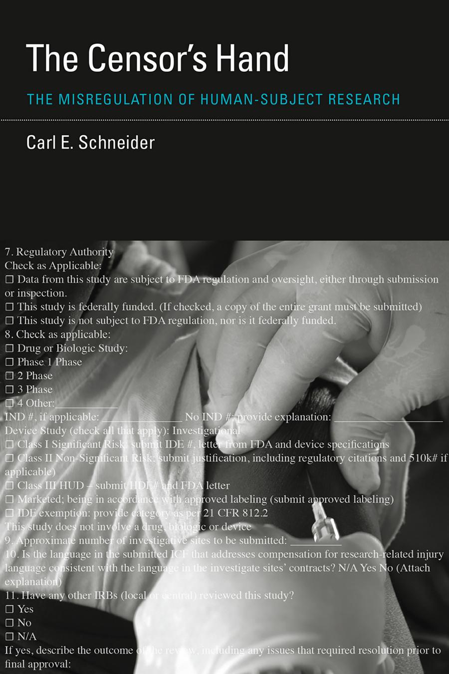 The Censors Hand Carl E Schneider