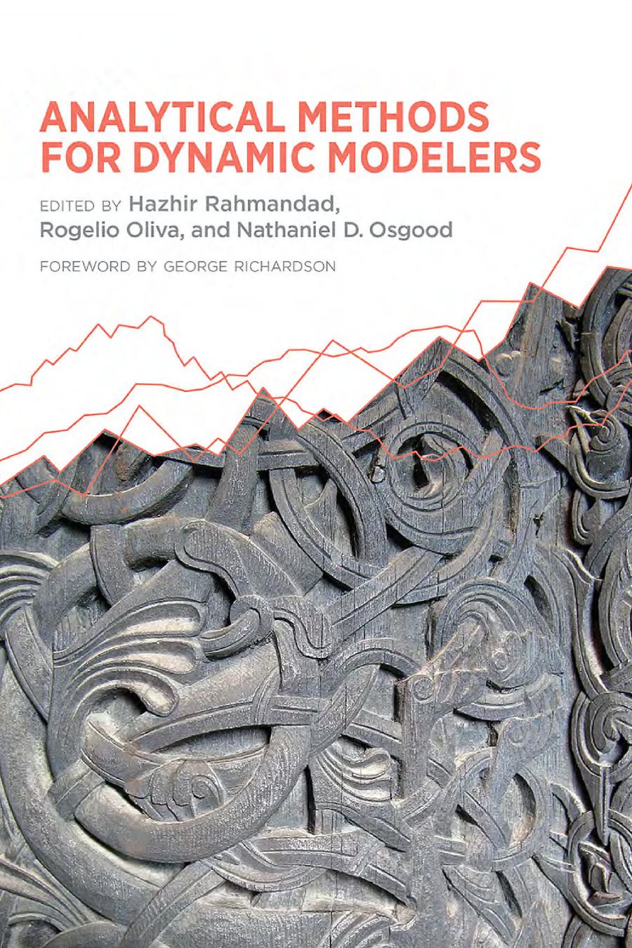 Analytical Methods For Dynamic Modelers Hazhir Rahmandad Rogelio Oliva Nathaniel D Osgood