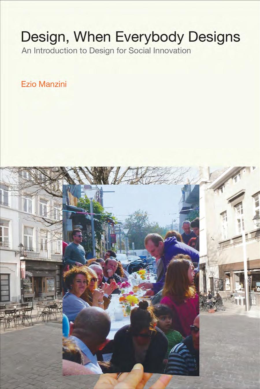 Design When Everybody Designs Ezio Manzini