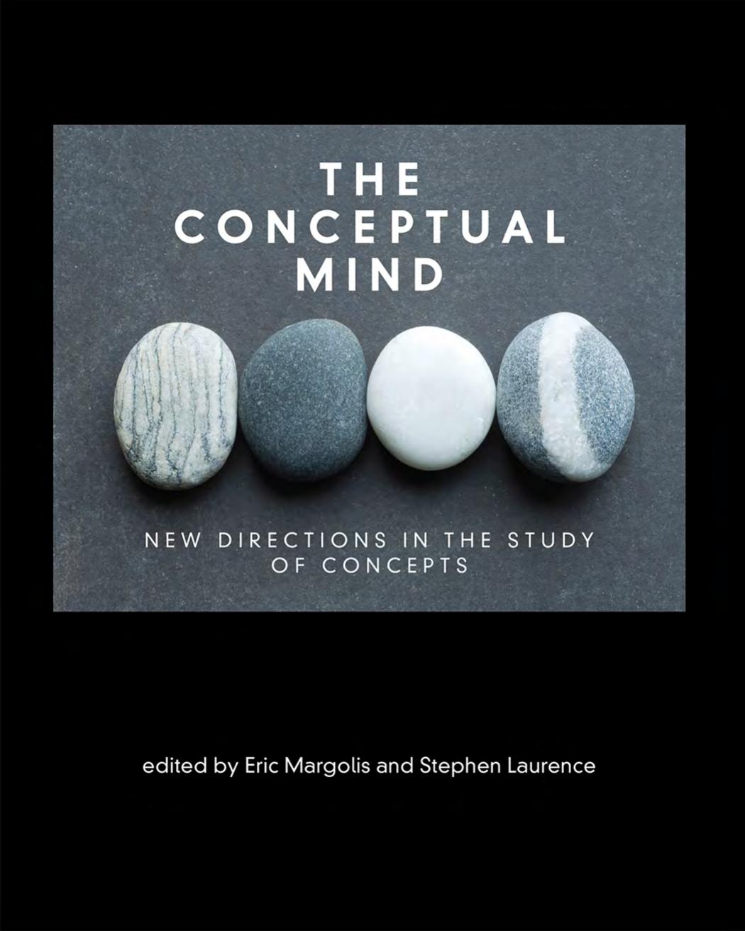 The Conceptual Mind Edited By Eric Margolis Stephen Laurence