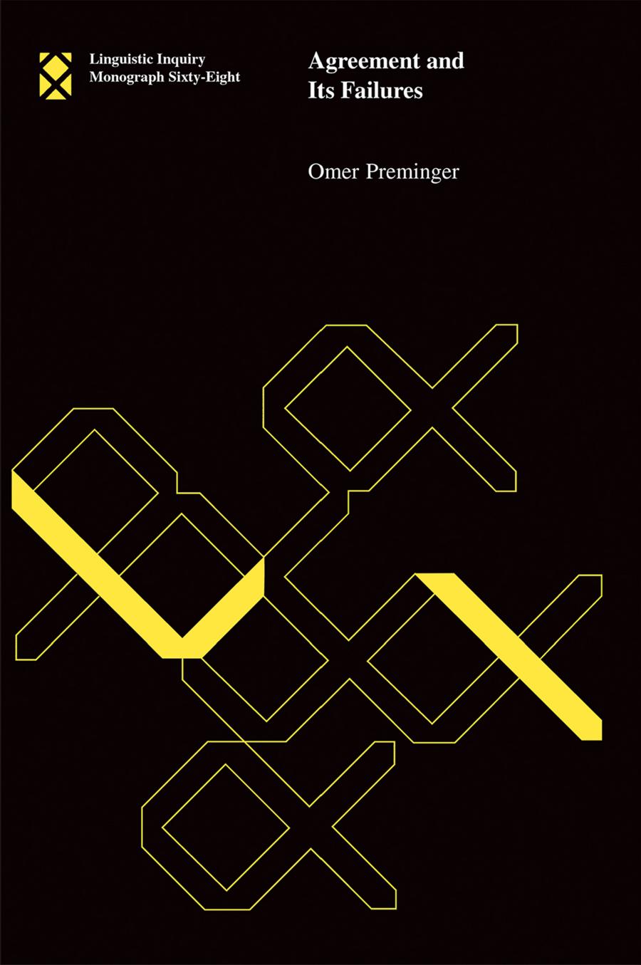 Agreement And Its Failures Omer Preminger