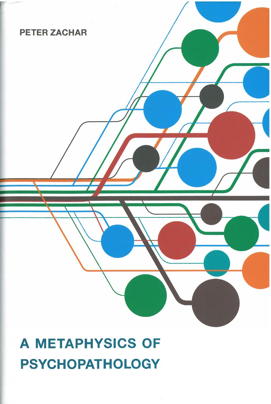 A Metaphysics Of Psychopathology Peter Zachar