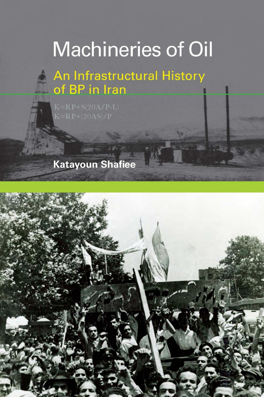 Machineries Of Oil Katayoun Shafiee