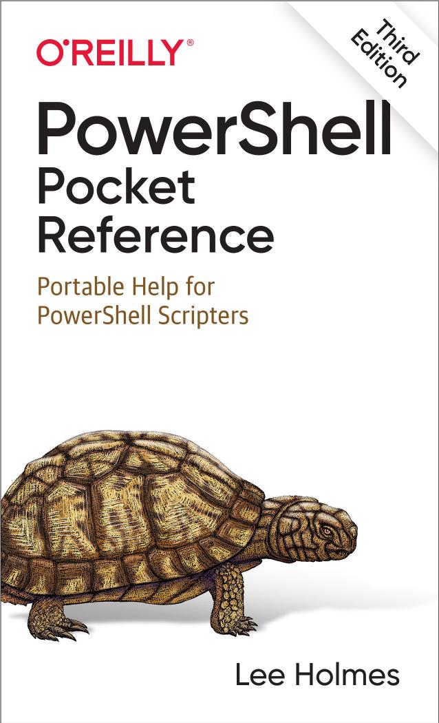 Powershell Pocket Reference Portable Help For Powershell Scripters Lee Holmes