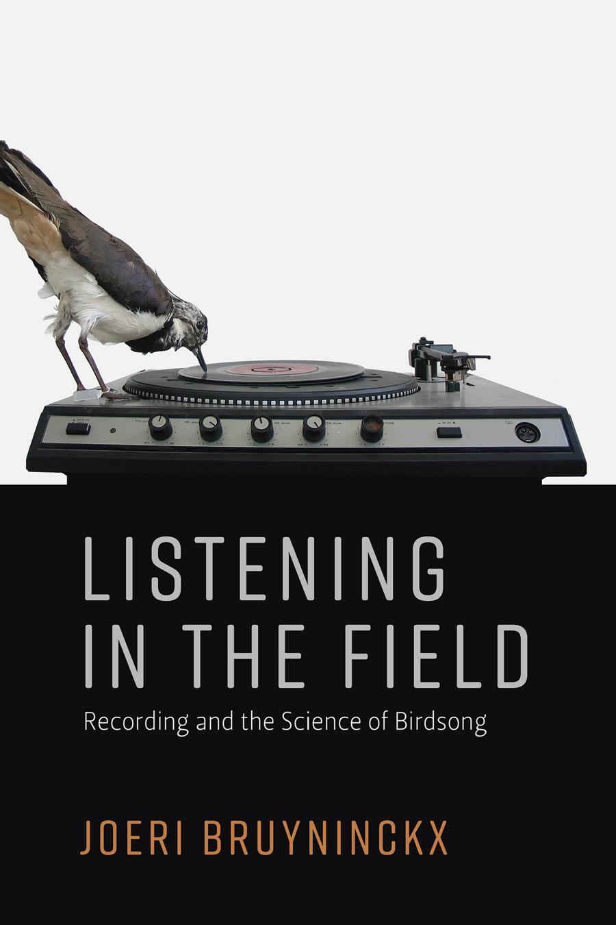 Listening In The Field Joeri Bruyninckx