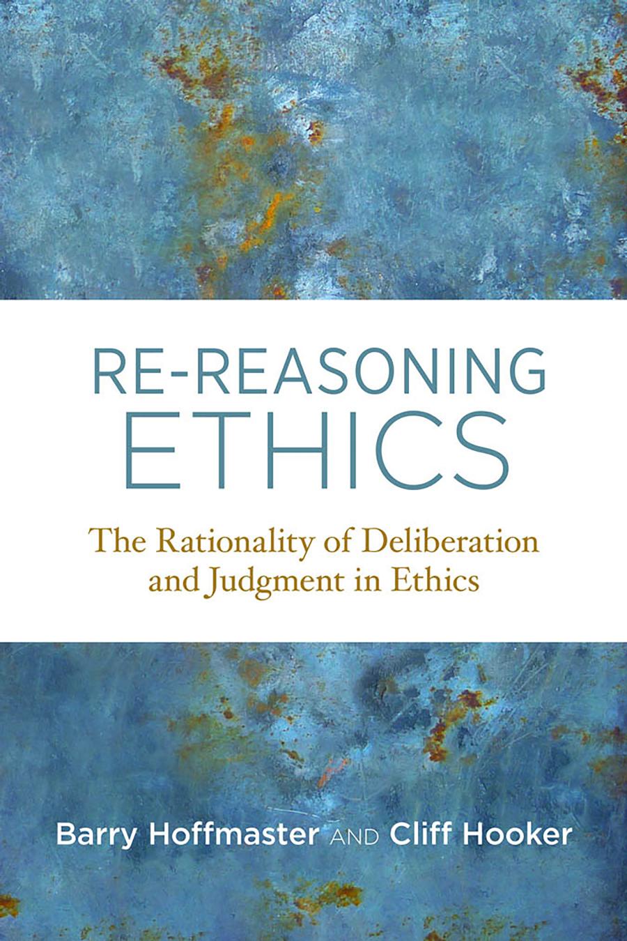 Rereasoning Ethics Hoffmaster Barry Cliff Hooker