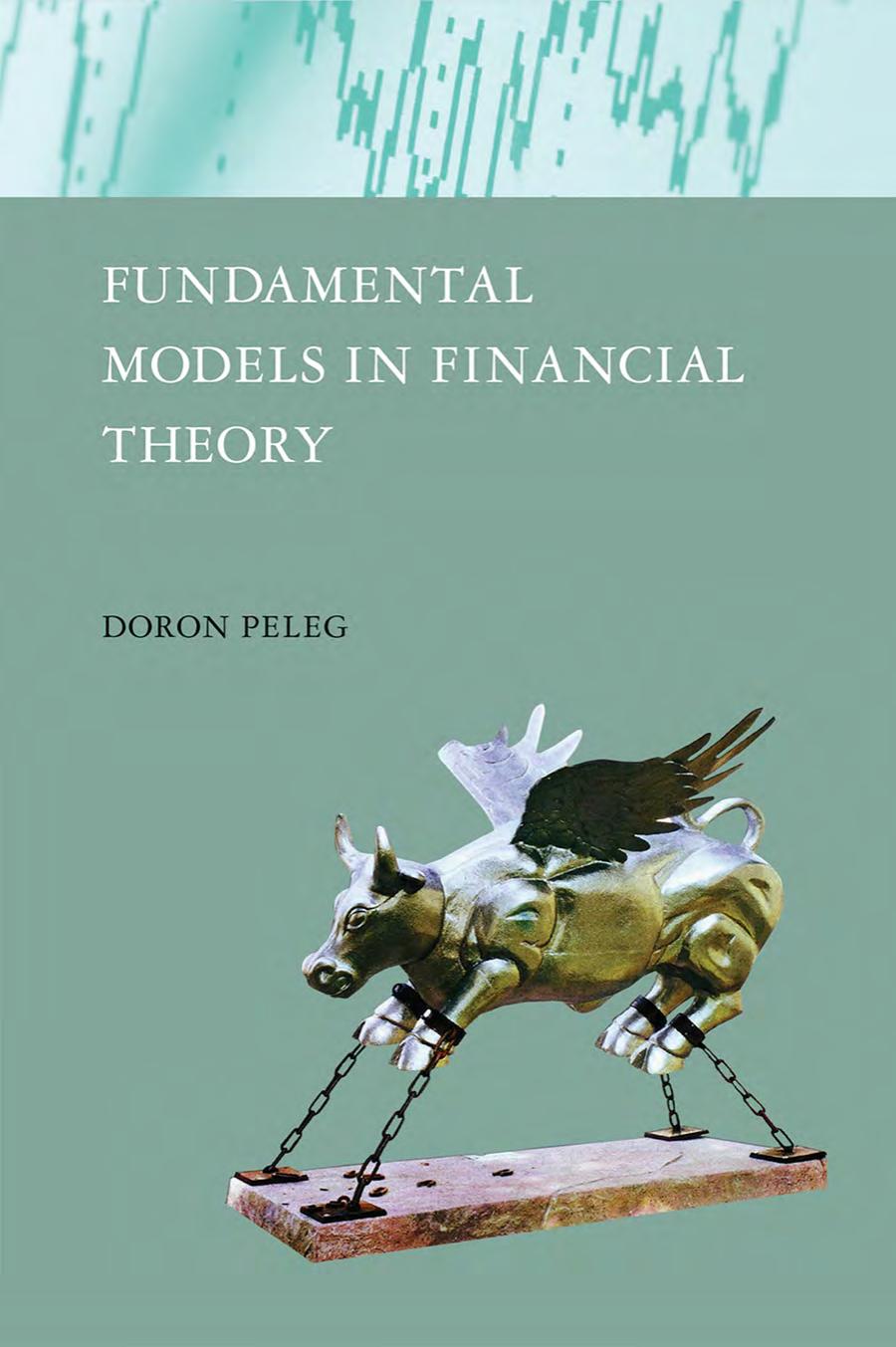 The Mit Press Fundamental Models In Financial Theory 2014 Unknown