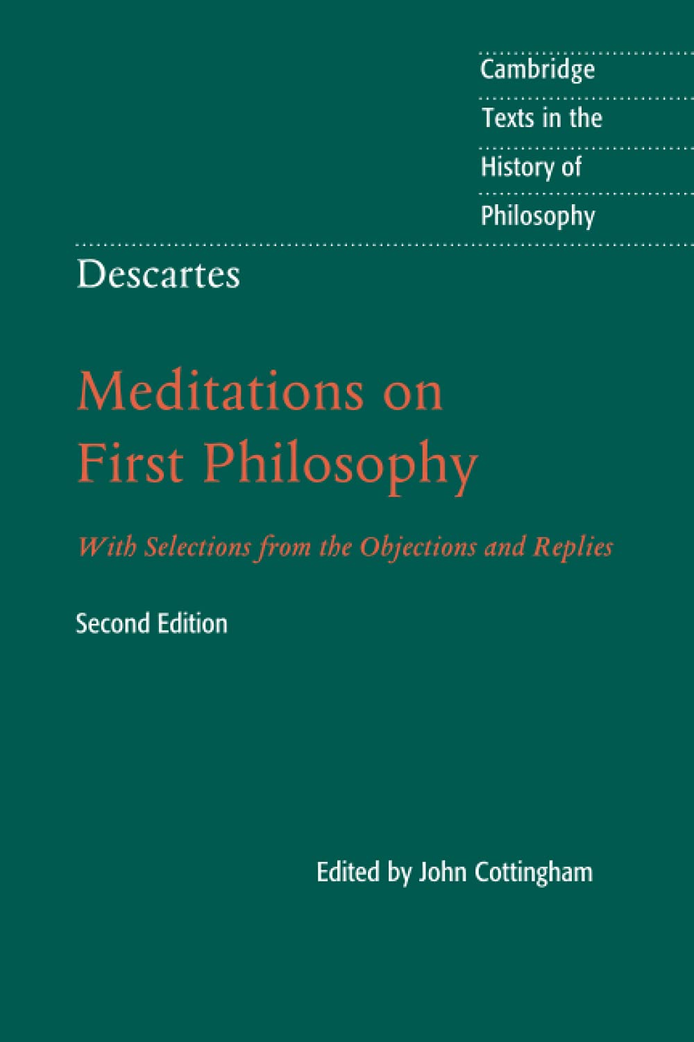 Descartes Meditations On First Philosophy 2nd Edition Cottingham