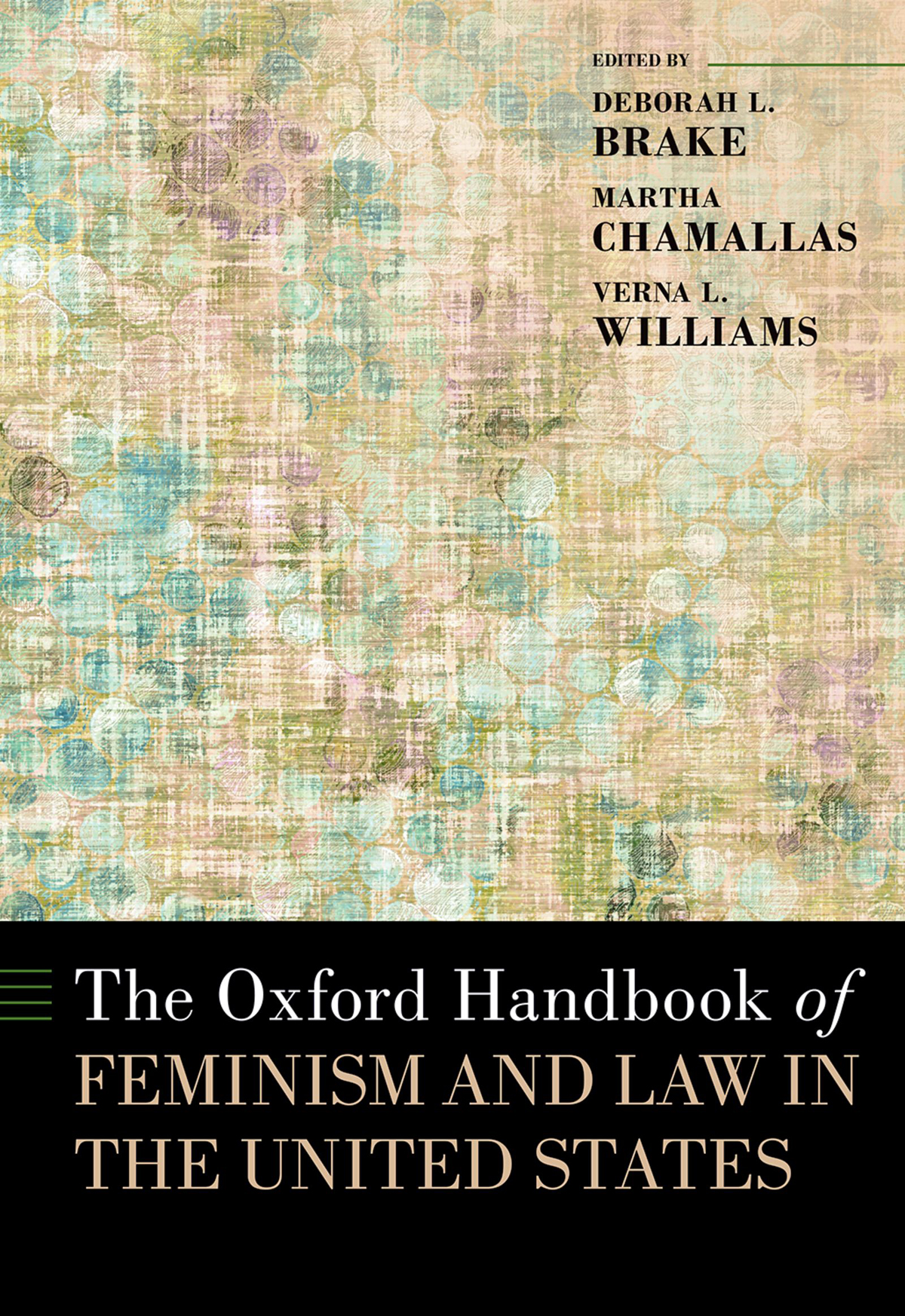 The Oxford Handbook Of Feminism And Law In The United States Deborah L Brakemartha Chamallasverna L Williams