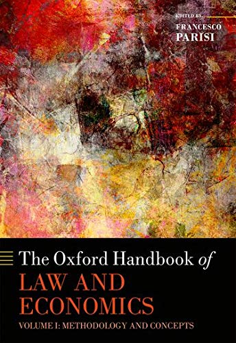 The Oxford Handbook Of Law And Economics Volume 1 Methodology And Concepts Oxford Handbooks Illustrated Francesco Parisi