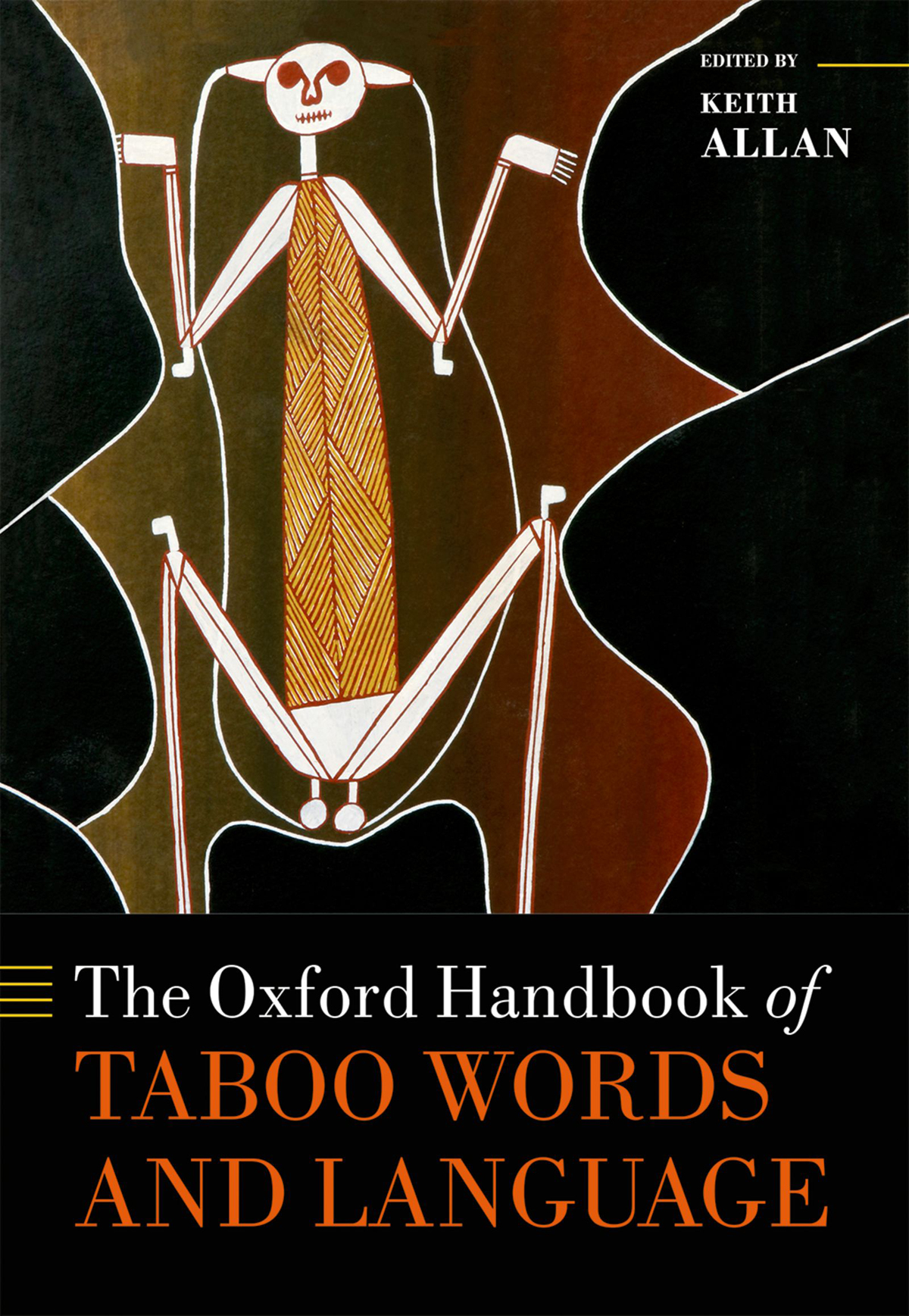 The Oxford Handbook Of Taboo Words And Language Keith Allan