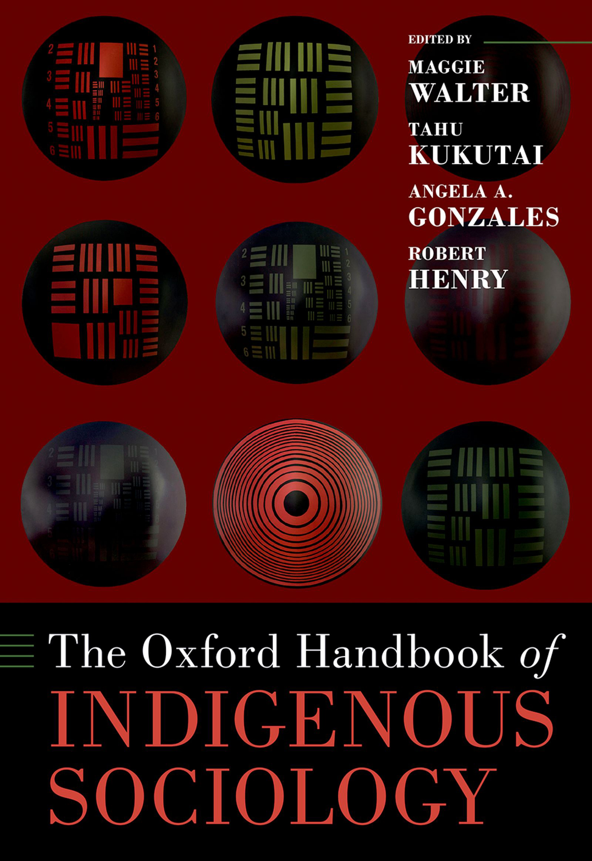 The Oxford Handbook Of Indigenous Sociology Maggie Waltertahu Kukutaiangela Gonzalesrobert Henry