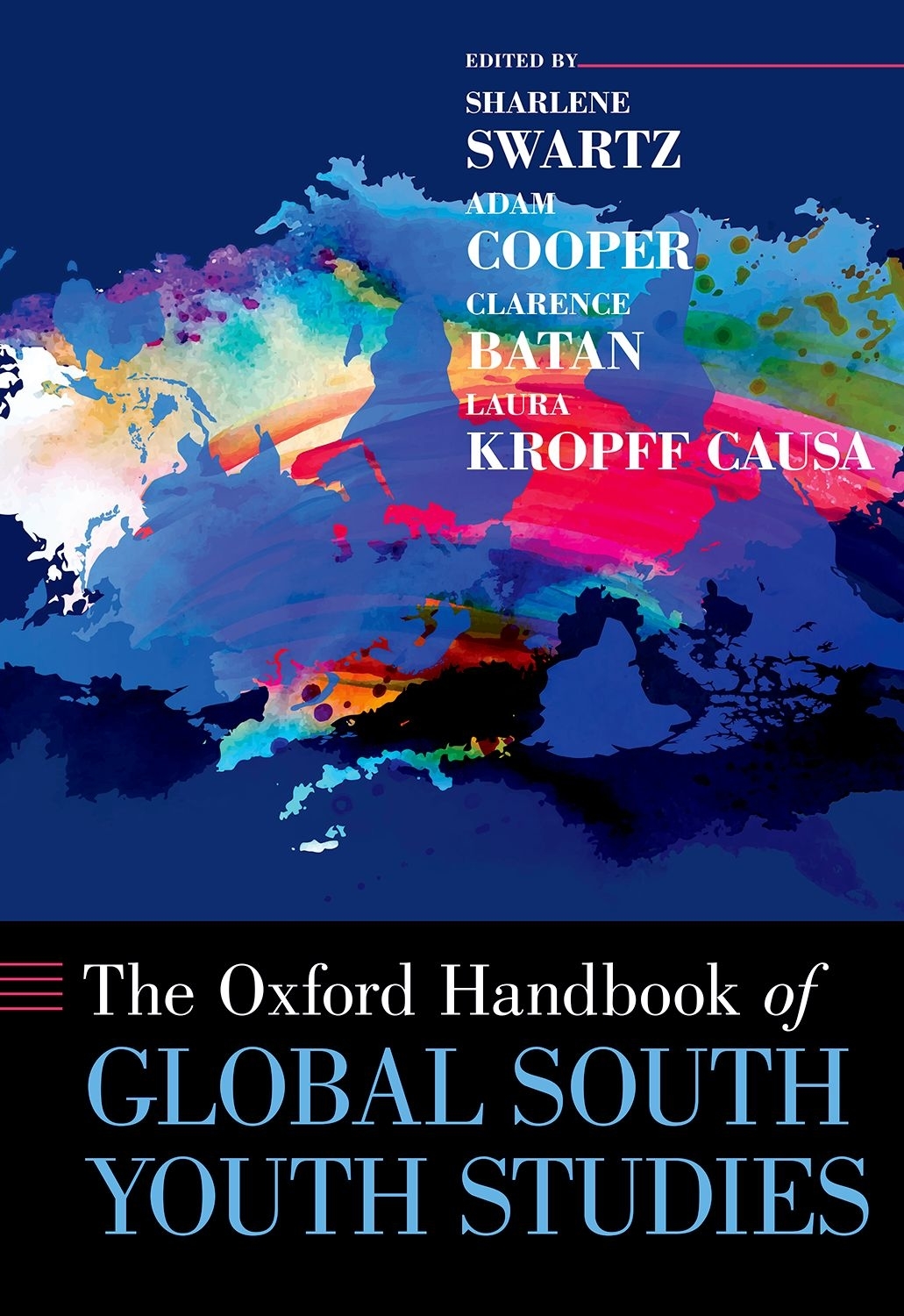 The Oxford Handbook Of Global South Youth Studies Sharlene Swartzadam Cooperclarence Batanlaura Kropff Causa Adam Cooper Clarence Batan Laura Kropff Causa