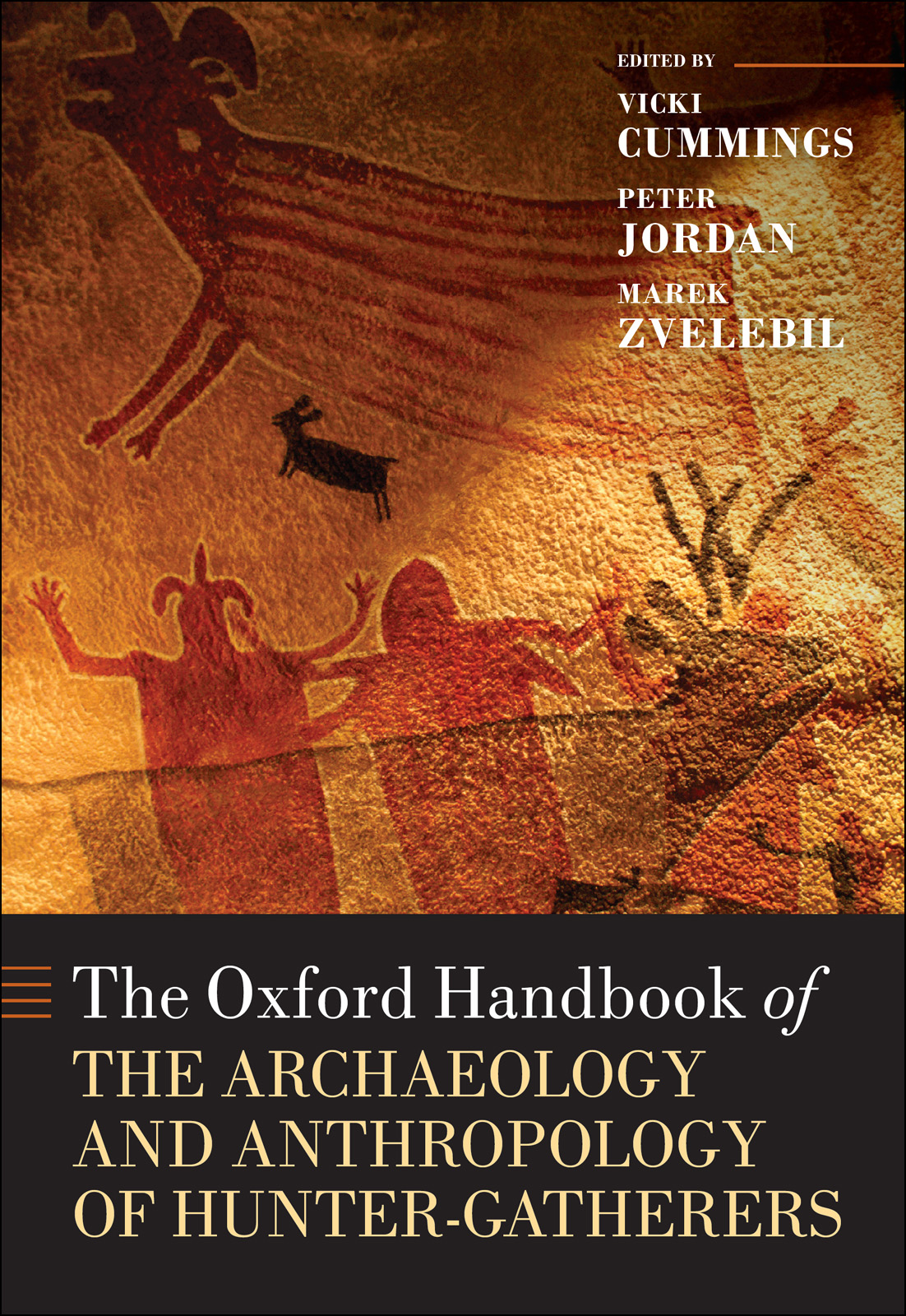 The Oxford Handbook Of The Archaeology And Anthropology Of Huntergatherers Vicki Cummingspeter Jordanmarek Zvelebil