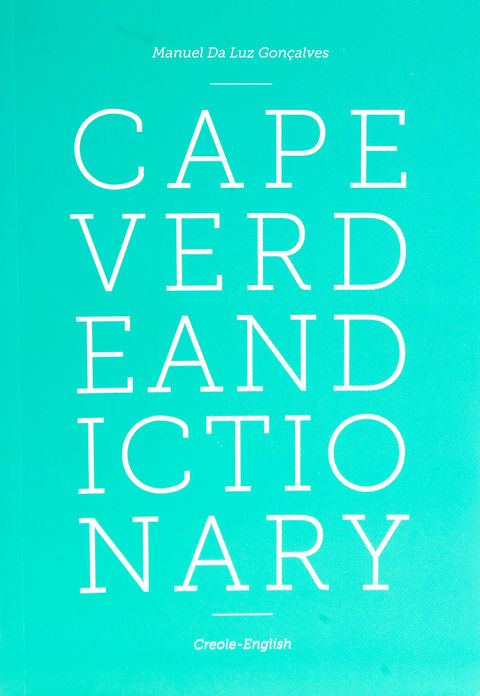 Capeverdean Creoleenglish Dictionary Manuel Da Luz Gonalves