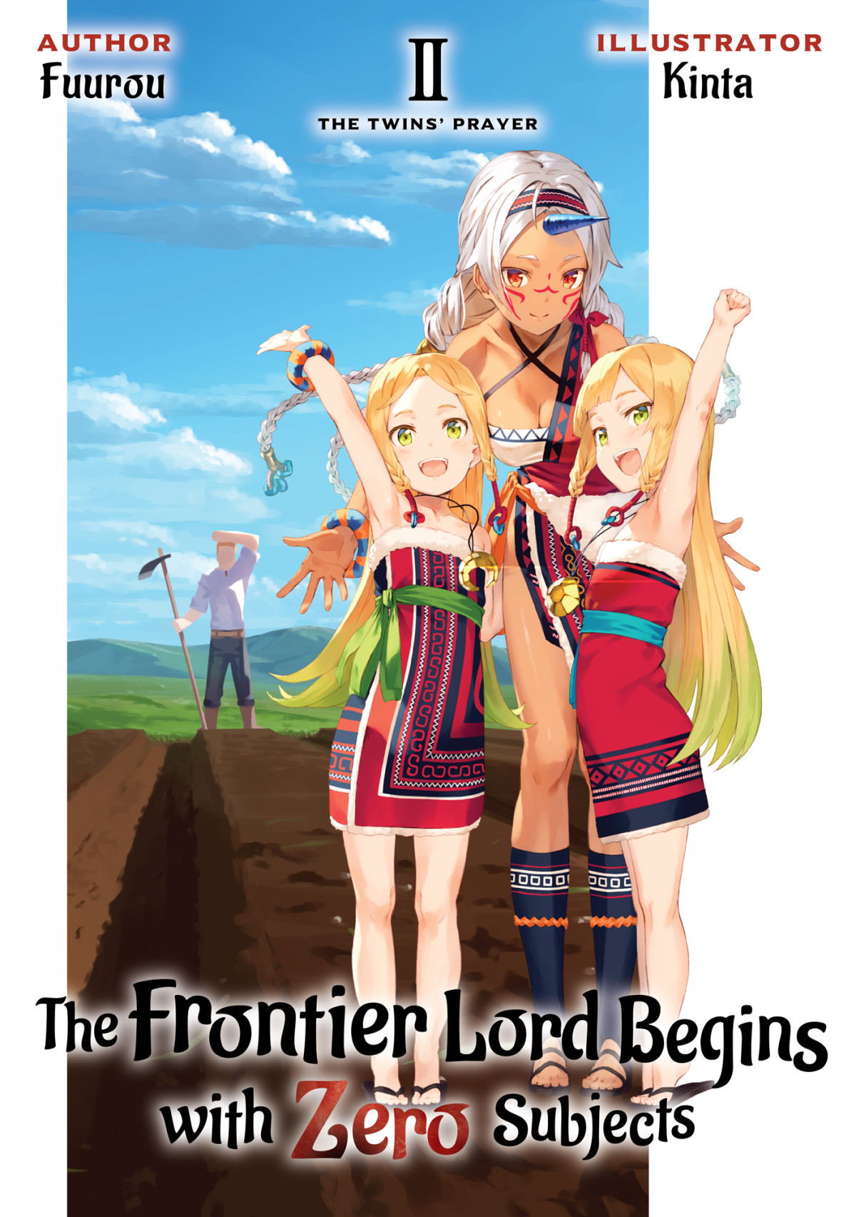 The Frontier Lord Begins With Zero Subjects Volume 2 Fuurou