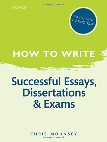 How To Write Successful Essays Dissertations And Exams 2nd Edition Mounsey