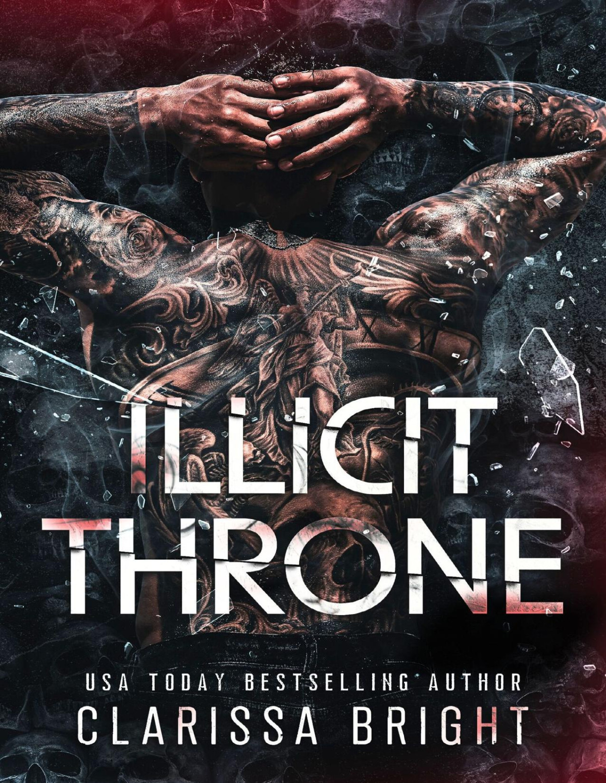 Illicit Throne Bound By Bloodlines Book 1 Clarissa Bright