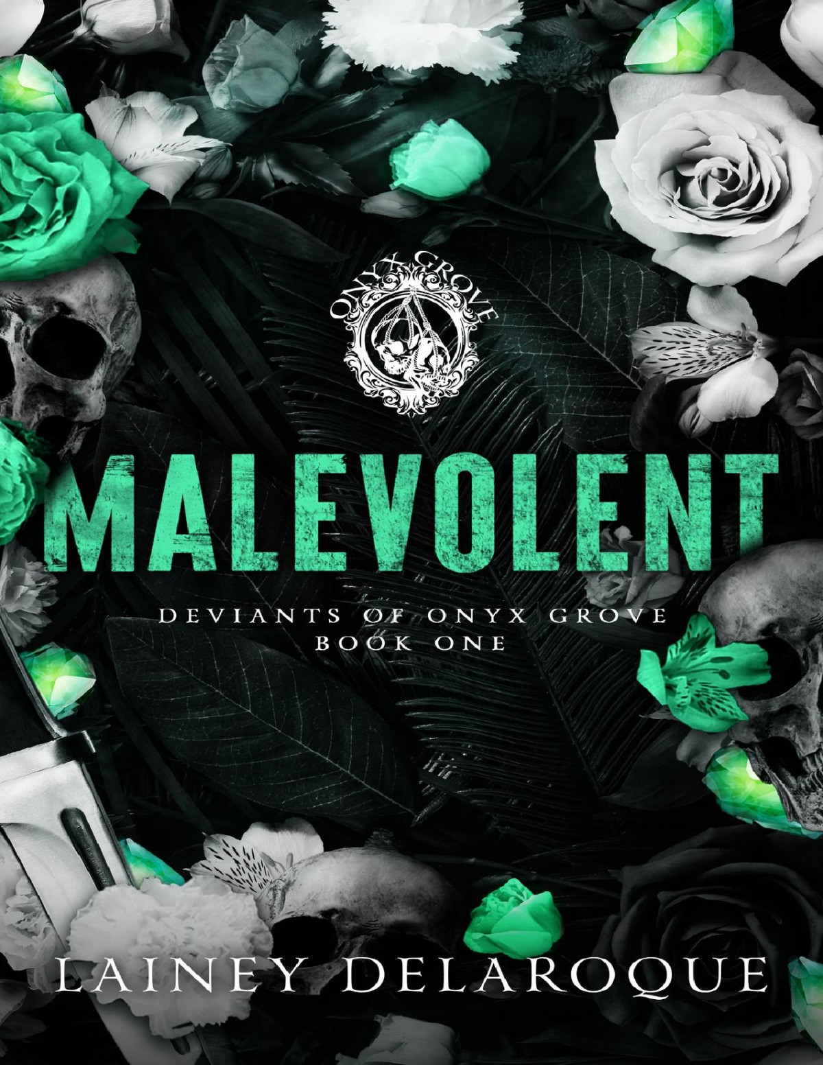 Malevolent A Dark Why Choose Romance Deviants Of Onyx Grove Book 1 Lainey Delaroque