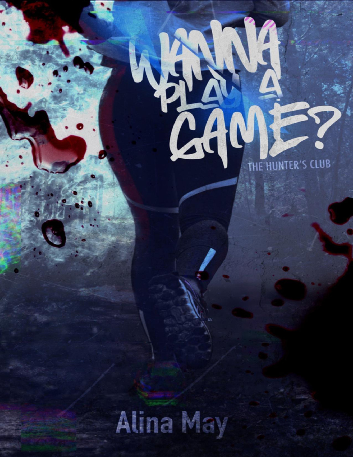 Wanna Play A Game Alina May