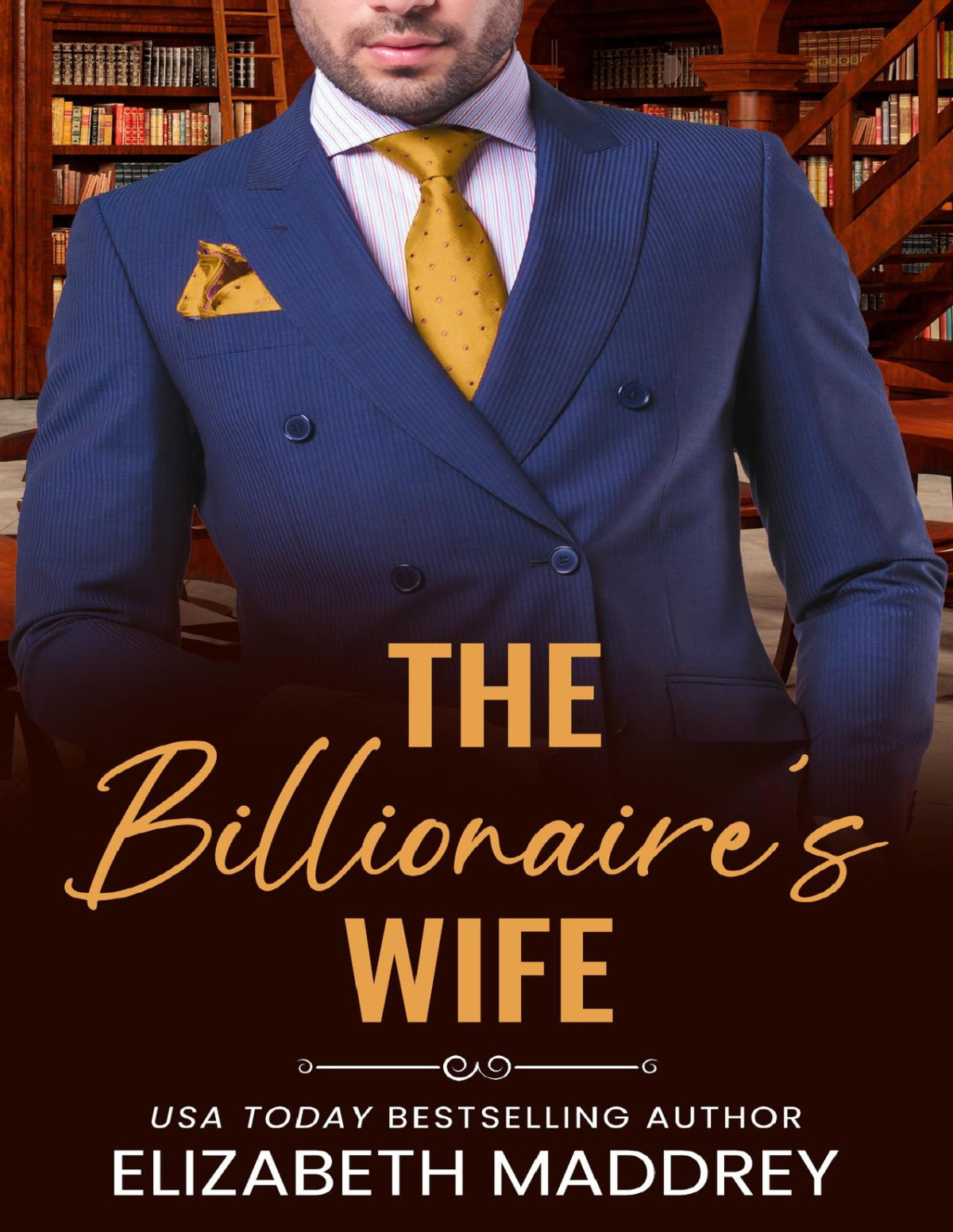 The Billionaires Wife A Contemporary Christian Romance Billionaire Next Door Book 6 Elizabeth Maddrey