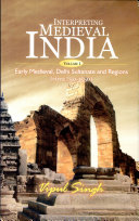 Interpreting Medieval India Singh Vipul