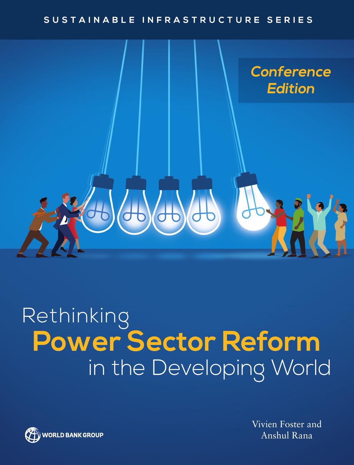 Rethinking Power Sector Reform In The Developing World 1st Edition Vivien Foster