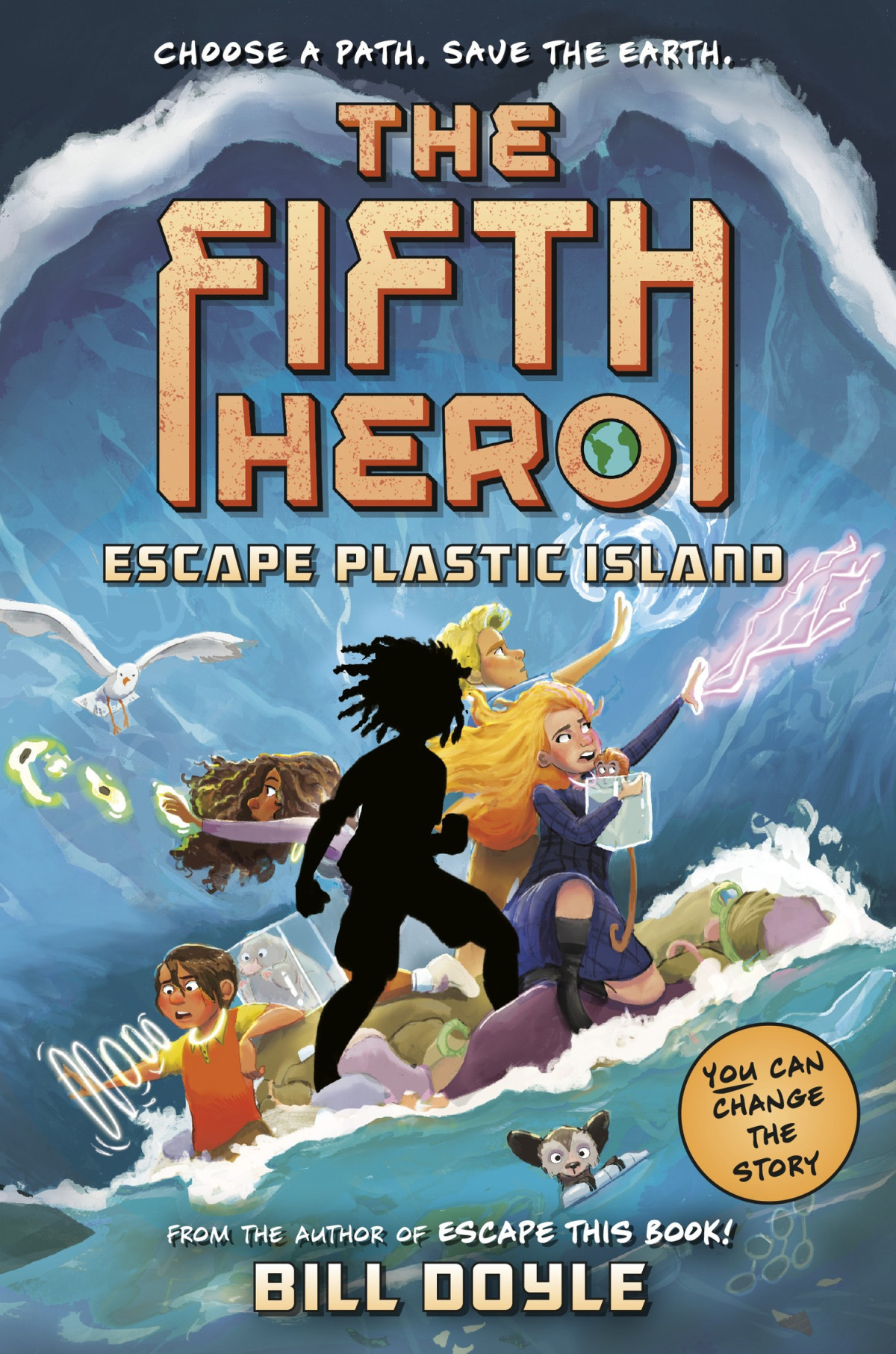 The Fifth Hero 2 Escape Plastic Island 2nd Edition Bill Doyle