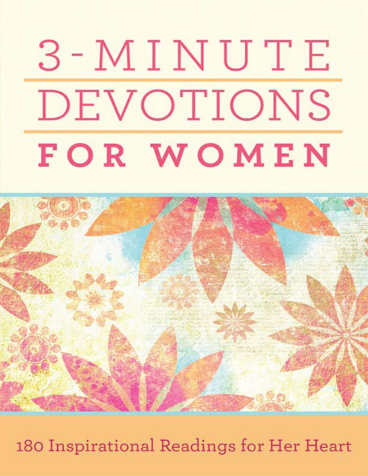 3minute Devotions For Women Compiled By Barbour Staff