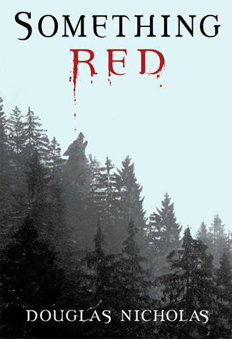 Something Red Douglas Nicholas