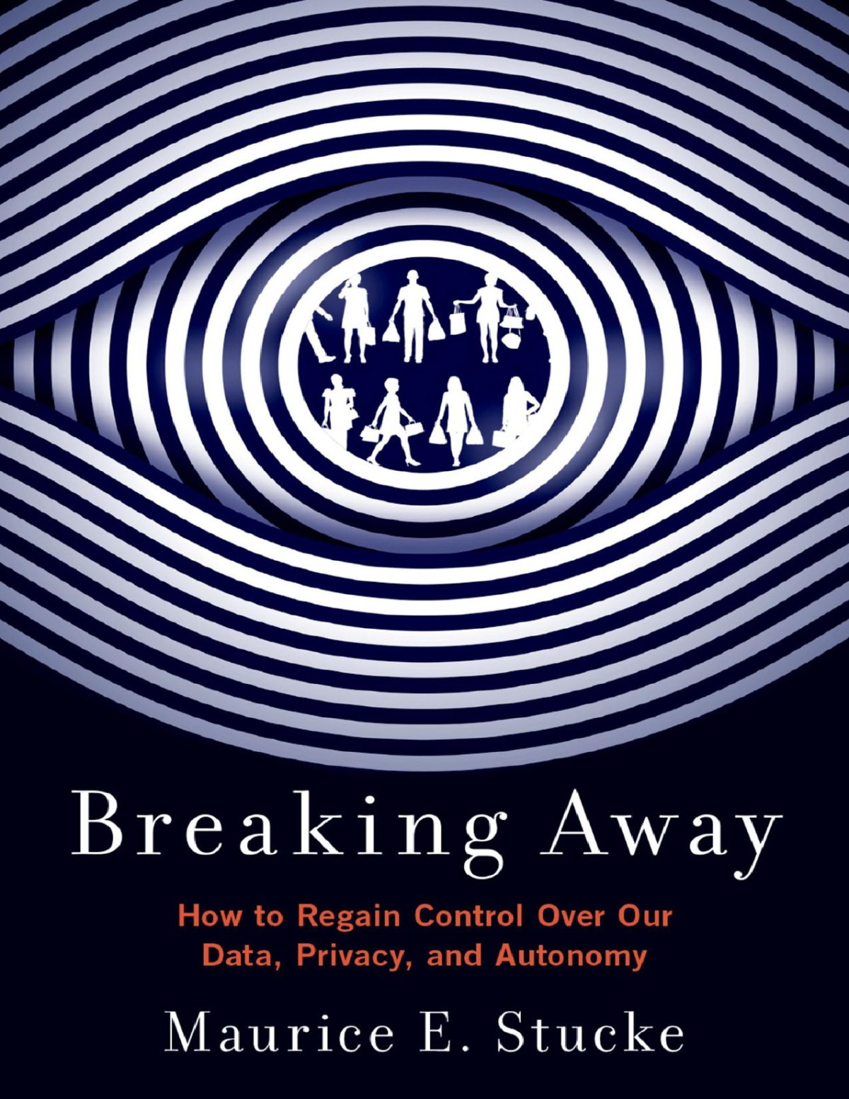 Breaking Away Maurice E Stucke