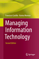 Managing Information Technology 2nd Edition 2nd Francisco Castillo