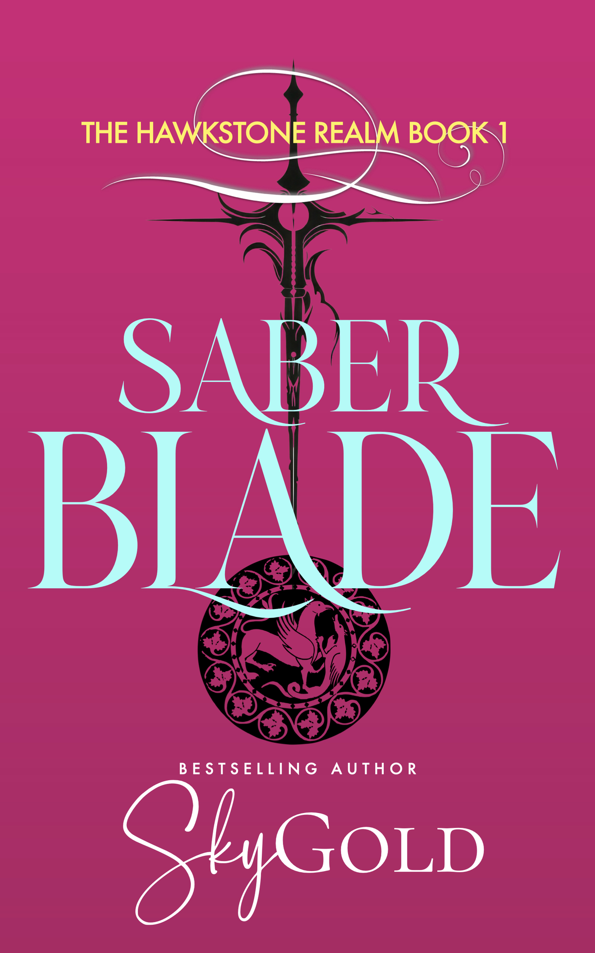 Saber Blade The Hawkstone Realm Sky Gold
