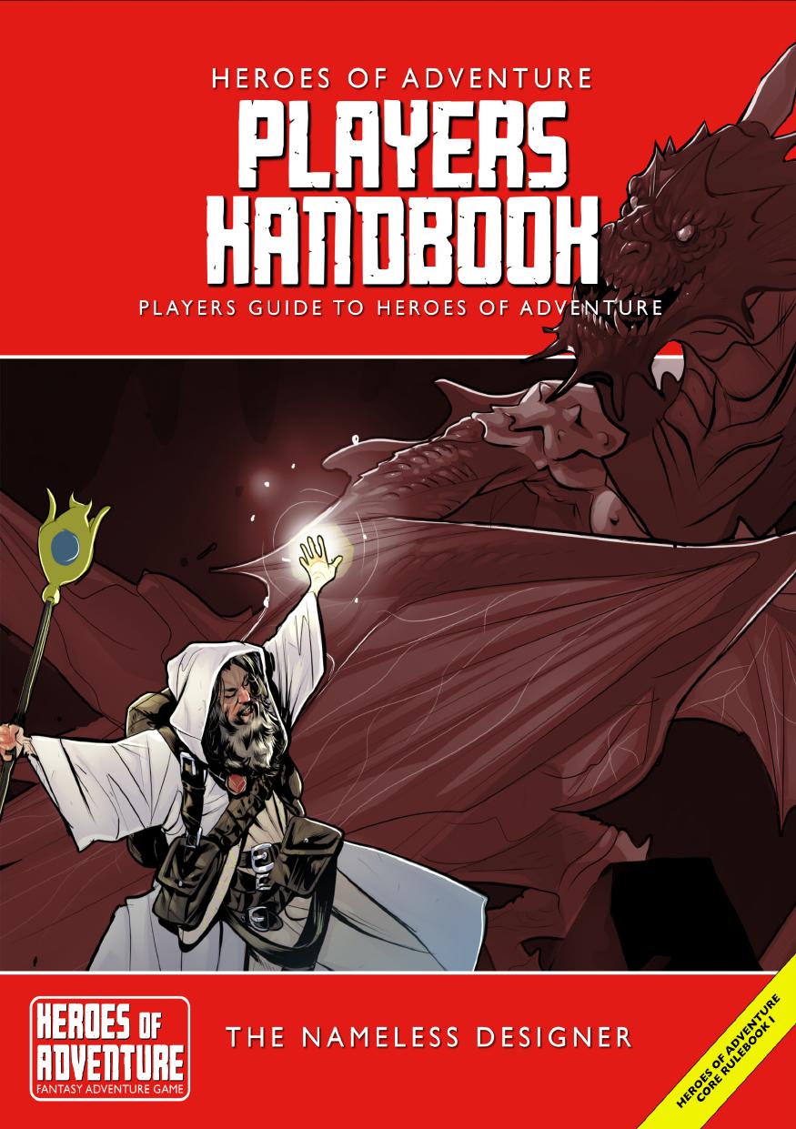 Heroes Of Adventure Players Handbook The Nameless Designer