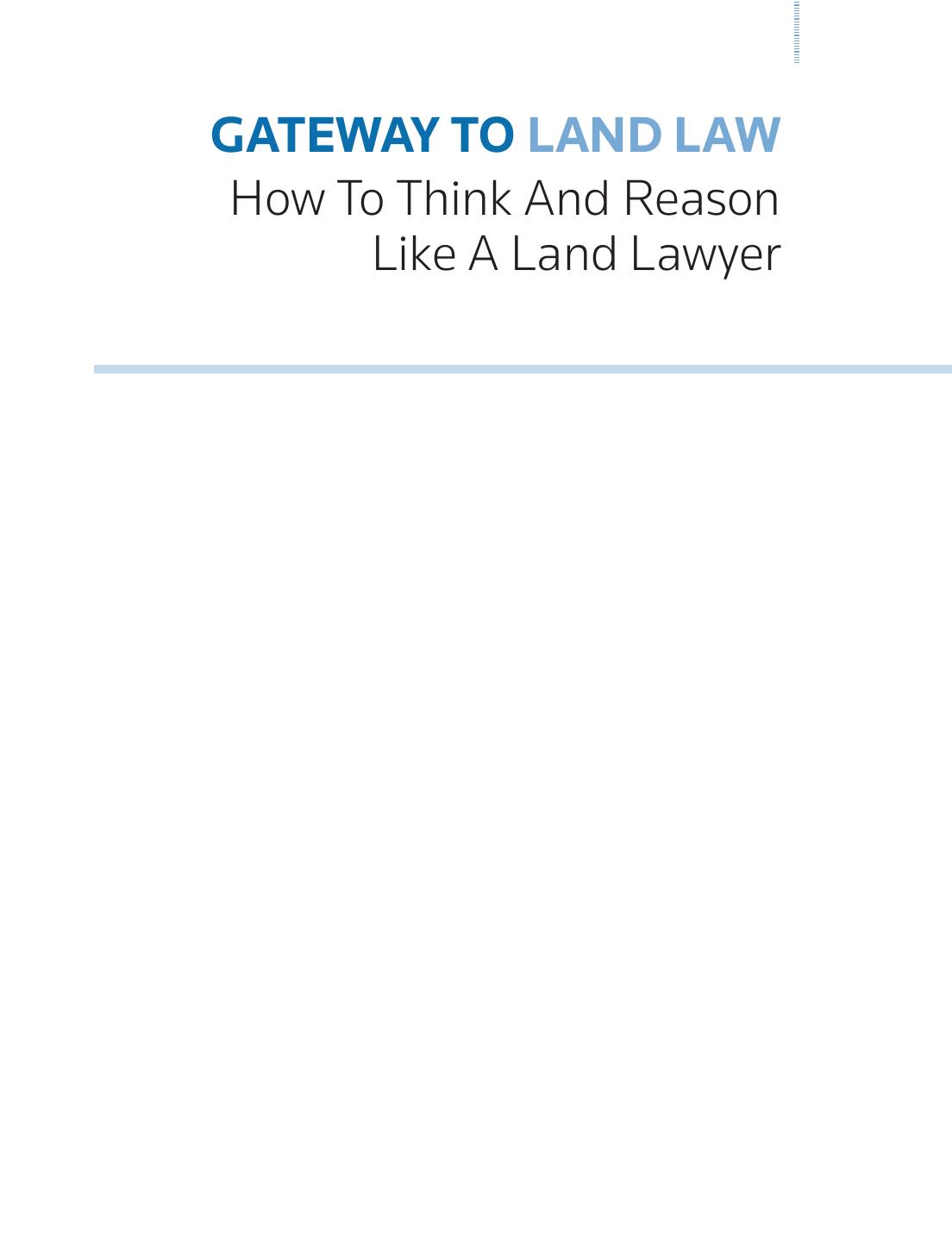 Gateway To Land Lawhow To Think And Reason Like A Land Lawyer 1st Edition Nicola Jackson
