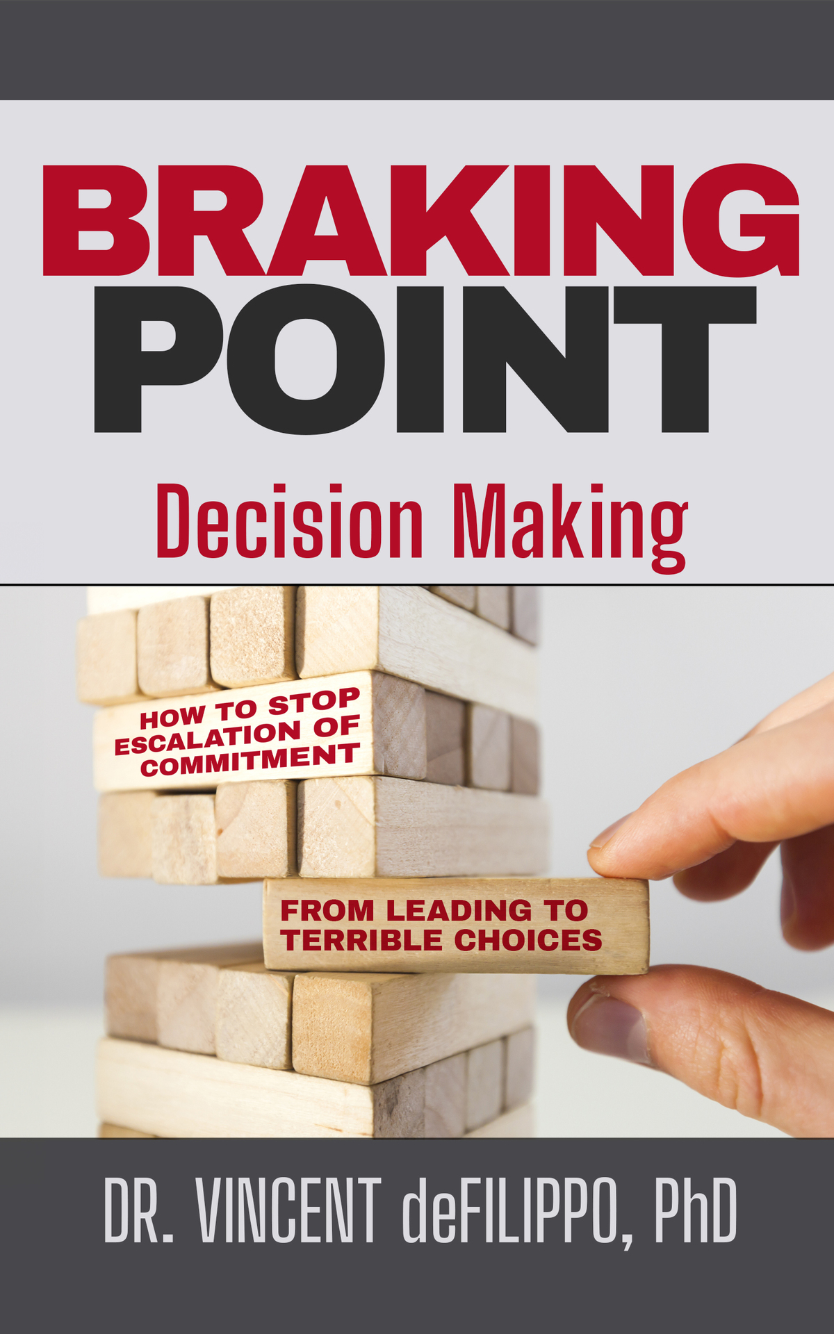Braking Point Decision Making Defilippo Vincent